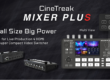 Cinetreak Mixer Plus